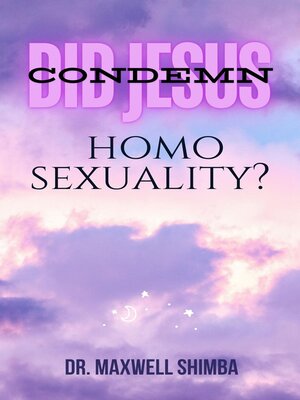 cover image of Did Jesus Condemn Homosexuality?